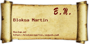 Bloksa Martin névjegykártya